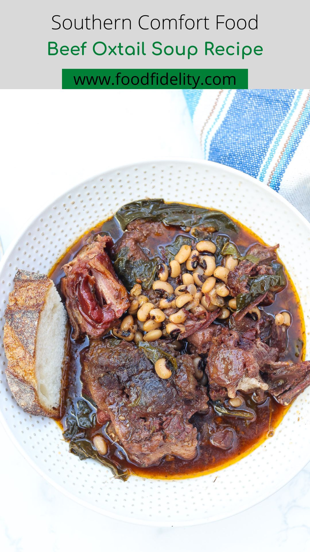 Soulful Beef Oxtail Soup Recipe - Food Fidelity